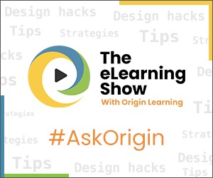 The eLearning Show with Origin Learning