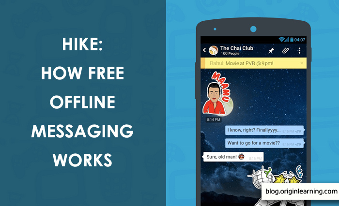 Hike How Free Offline Messaging Works