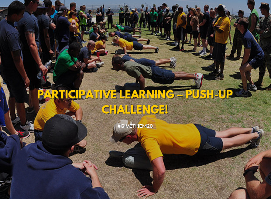 Participative Learning Push up Challenge Give them 20