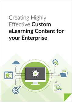 Creating Highly Effective Custom eLearning Content